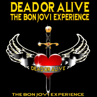 Dead or Alive The Bon Jovi Experience