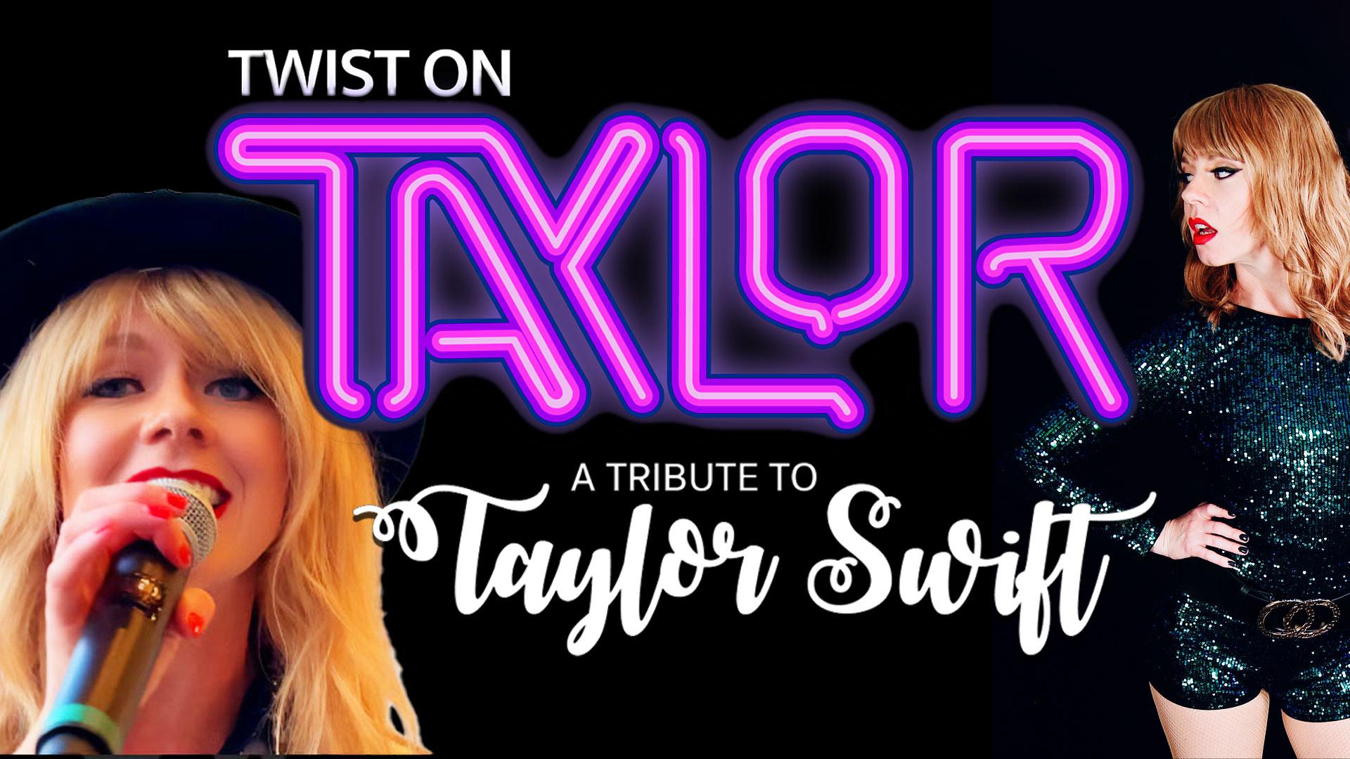 Twist On Taylor Entertainment Unlimited